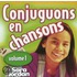 Conjuguons En Chansons