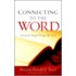 Connecting to the Word