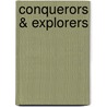 Conquerors & Explorers by Jim Pipe