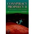 Conspiracy Prophecy Ii