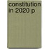 Constitution In 2020 P