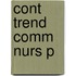 Cont Trend Comm Nurs P