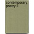 Contemporary Poetry Ii