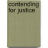 Contending For Justice