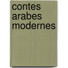 Contes Arabes Modernes door Wilhelm Spitta