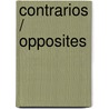Contrarios / Opposites by Unknown