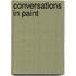 Conversations in Paint