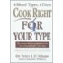 Cook Right 4 Your Type