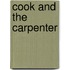 Cook and the Carpenter