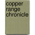 Copper Range Chronicle