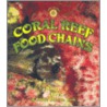 Coral Reef Food Chains door Bobbie Kalman