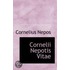 Cornelii Nepotis Vitae
