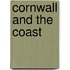 Cornwall And The Coast