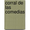 Corral de Las Comedias door Toms Luceo y. Becerra