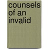 Counsels Of An Invalid door George Wilson
