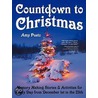 Countdown to Christmas door Amy Puetz