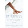 Antistress in 366 dagen by G. Smit