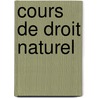 Cours de Droit Naturel door Thï¿½Odore Jouffroy