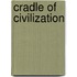 Cradle Of Civilization