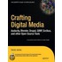 Crafting Digital Media