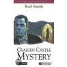 Craigen Castle Mystery door Rod Smith