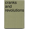 Cranks and Revolutions door Mark Gold