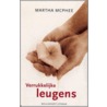 Verrukkelijke leugens by M. MacPhee