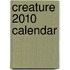 Creature 2010 Calendar