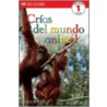 Crias del mundo animal by Karen Wallace