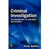 Criminal Investigation door Peter Stelfox