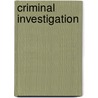 Criminal Investigation door Richard H. Ward