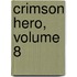 Crimson Hero, Volume 8