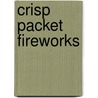 Crisp Packet Fireworks door Dave Ansell
