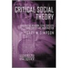 Critical Social Theory by Gary M. Simpson