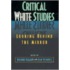 Critical White Studies