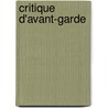 Critique D'Avant-Garde by Th odore Duret