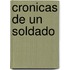 Cronicas de Un Soldado