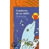 Cuadernos de Un Delfin by Elsa Bornemann