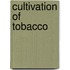 Cultivation Of Tobacco