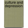 Culture and Depression by Kleinman