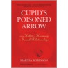 Cupid's Poisoned Arrow door Marnia Robinson
