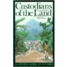 Custodians of the Land door Gregory Maddox