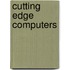 Cutting Edge Computers