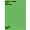 Cybercrime And Society door Majid Yar