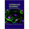 Cytoskeletal Mechanics door Roger Kamm