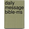 Daily Message Bible-ms door Eugene H. Peterson