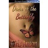 Dance Of The Butterfly door Shiloh Walker