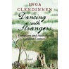 Dancing With Strangers by Inga Clendinnen