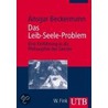 Das Leib-Seele-Problem door Ansgar Beckermann
