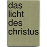 Das Licht des Christus by Ma'al